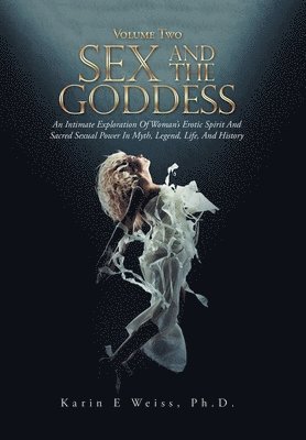 Sex and the Goddess 1