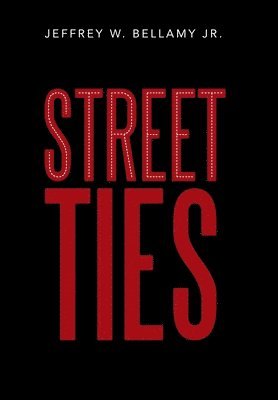 Street Ties 1