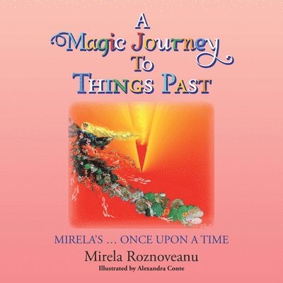 Magic Journey to Things Past