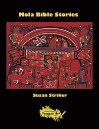 bokomslag Mola Bible Stories