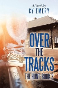 bokomslag Over the Tracks