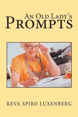 Old Lady's Prompts