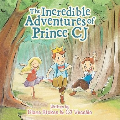 bokomslag Incredible Adventures of Prince Cj