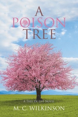 A Poison Tree 1