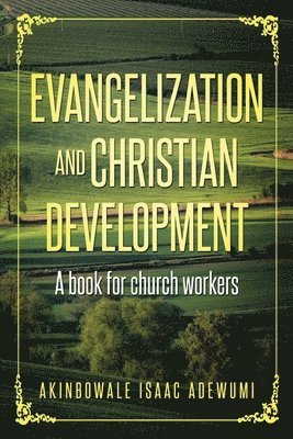 Evangelization and Christian Development 1