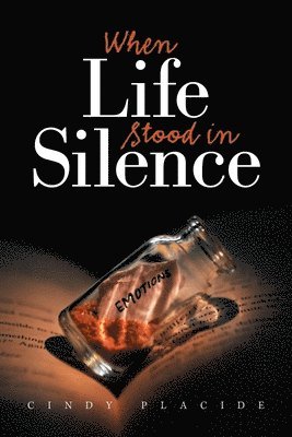 bokomslag When Life Stood in Silence