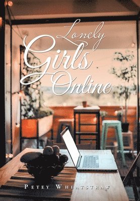 Lonely Girls Online 1