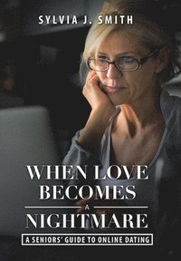 bokomslag When Love Becomes a Nightmare