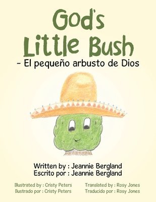bokomslag God's Little Bush - El Pequeo Arbusto De Dios
