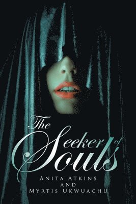 The Seeker of Souls 1