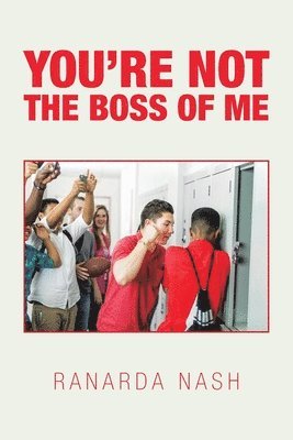 You'Re Not the Boss of Me 1