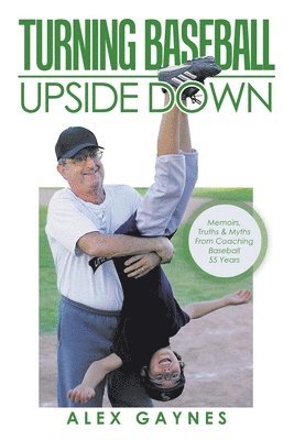 Turning Baseball Upside Down 1