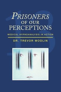 bokomslag Prisoners of Our Perceptions