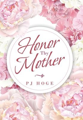 bokomslag Honor Thy Mother