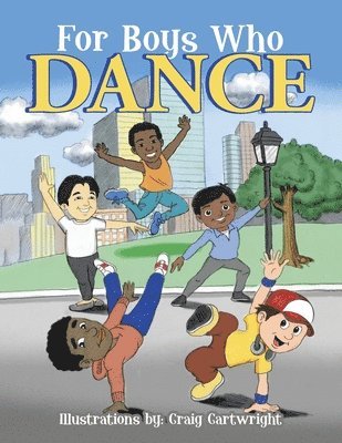 Hollywood - For Boys Who Dance, Häftad