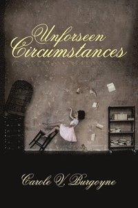 bokomslag Unforseen Circumstances