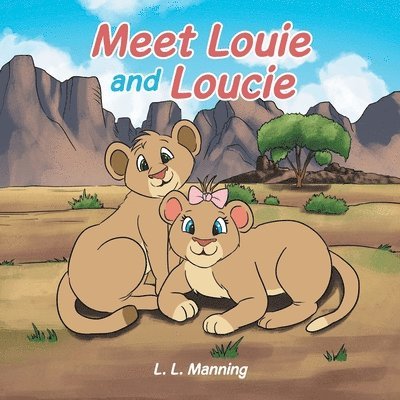 Meet Louie and Loucie 1