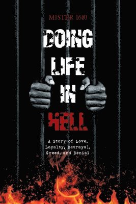 bokomslag Doing Life in Hell
