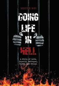 bokomslag Doing Life in Hell