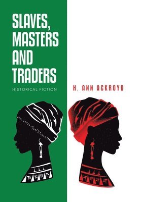 Slaves, Masters and Traders 1