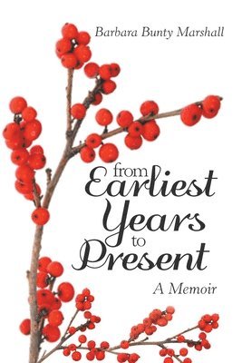 Barbara Bunty Marshall - From Earliest Years to Present, Häftad