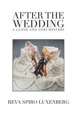 Reva Spiro Luxenberg - After the Wedding, Häftad
