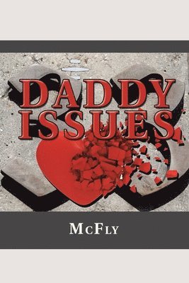 Daddy Issues 1