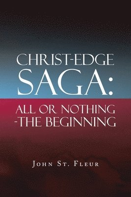 Christ-Edge Saga 1