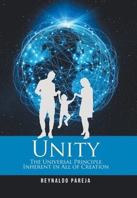 Reynaldo Pareja - Unity, Inbunden