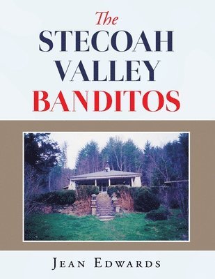 Jean Edwards - Stecoah Valley Banditos, Häftad