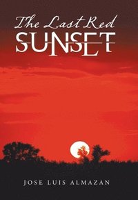 bokomslag The Last Red Sunset