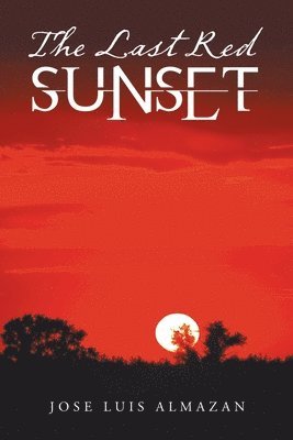 The Last Red Sunset 1