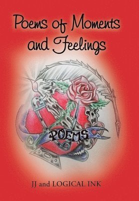 Poems of Moments and Feelings 1