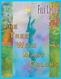 bokomslag Tree with Many Colors