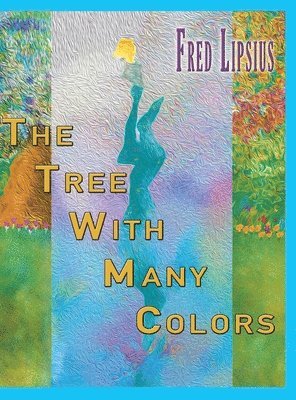 bokomslag Tree with Many Colors