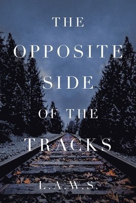 Opposite Side of the Tracks