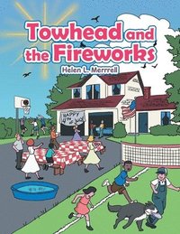 bokomslag Towhead and the Fireworks