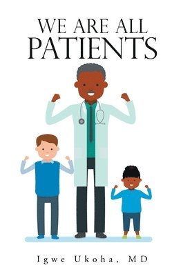 bokomslag We Are All Patients