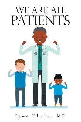 bokomslag We Are All Patients