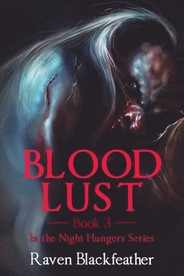 bokomslag Blood Lust