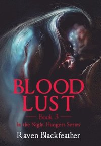 bokomslag Blood Lust