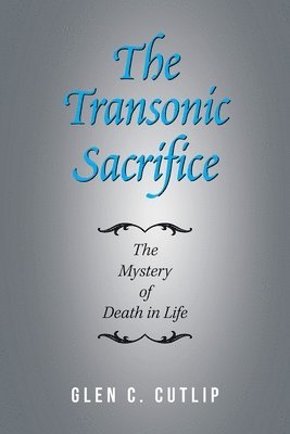 The Transonic Sacrifice 1