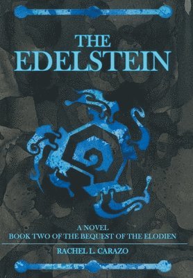 Rachel L Carazo - Edelstein, Inbunden