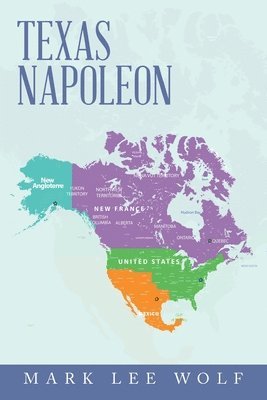 bokomslag Texas Napoleon