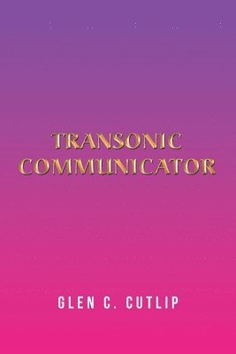 bokomslag Transonic Communicator