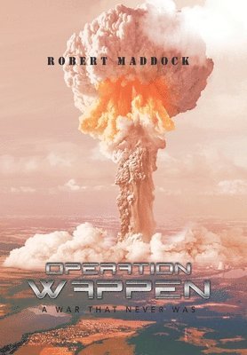 Robert Maddock - Operation Wappen, Inbunden