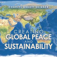 bokomslag Creating Global Peace and Sustainability