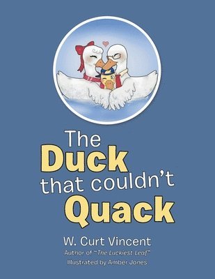 Duck That Couldn't Quack 1