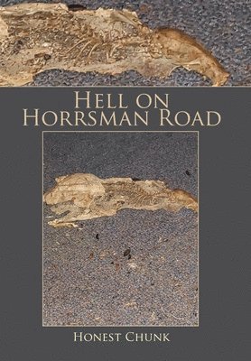 Hell on Horrsman Road 1