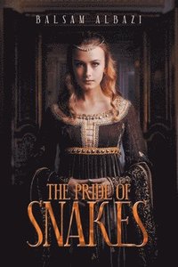 bokomslag Pride of Snakes